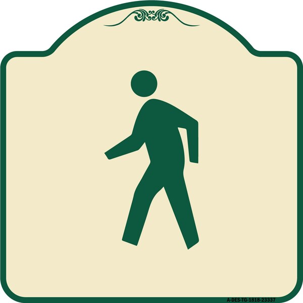 Signmission Pedestrian Crossing Symbol Heavy-Gauge Aluminum Architectural Sign, 18" x 18", TG-1818-23337 A-DES-TG-1818-23337 - main